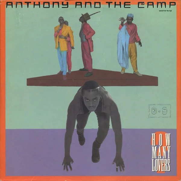 Anthony And The Camp – How Many Lovers (12″) E80