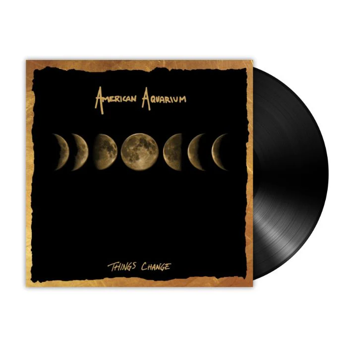 American Aquarium ‎– Things Change (LP)