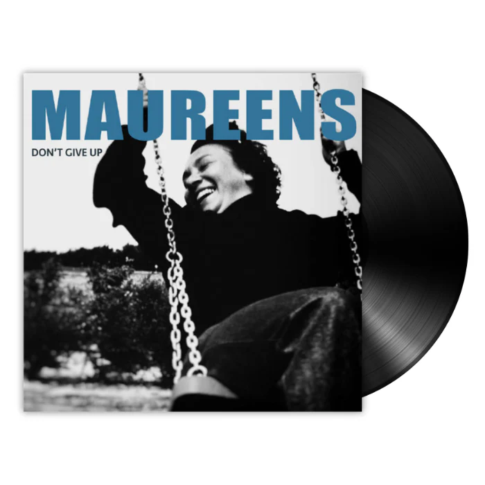 Maureens – Don’t Give Up (LP)