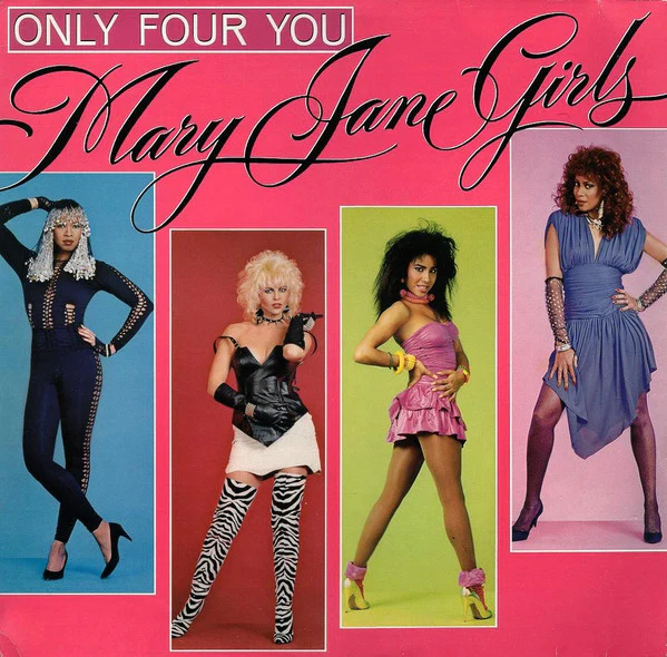 Mary Jane Girls – Only Four You (LP) (M40)