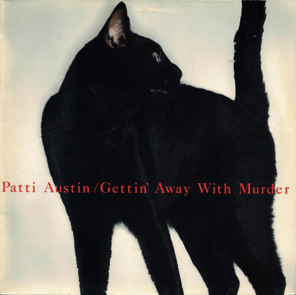 Patti Austin – Gettin’ Away With Murder (LP) (A10)