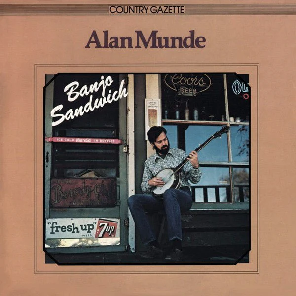 Alan Munde – Alan Munde’s Banjo Sandwich (LP) K50
