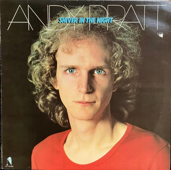 Andy Pratt ‎– Shiver In The Night (LP) J40