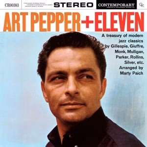 Art Pepper – Art Pepper + Eleven (Modern Jazz Classics) (LP)