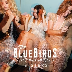 Bluebirds – Sisters (LP) Bluebirds – Sisters (LP)