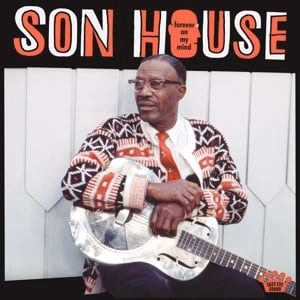 Son House – Forever On My Mind (LP)